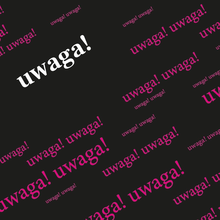 Baner z czerwonym napisem uwaga!