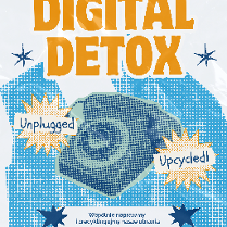 Plakat Digital detox, rozpixelowana grafika, w cetralnej częśći tradycyjny apart telefoniczny, dookoła napisy unplugged.
