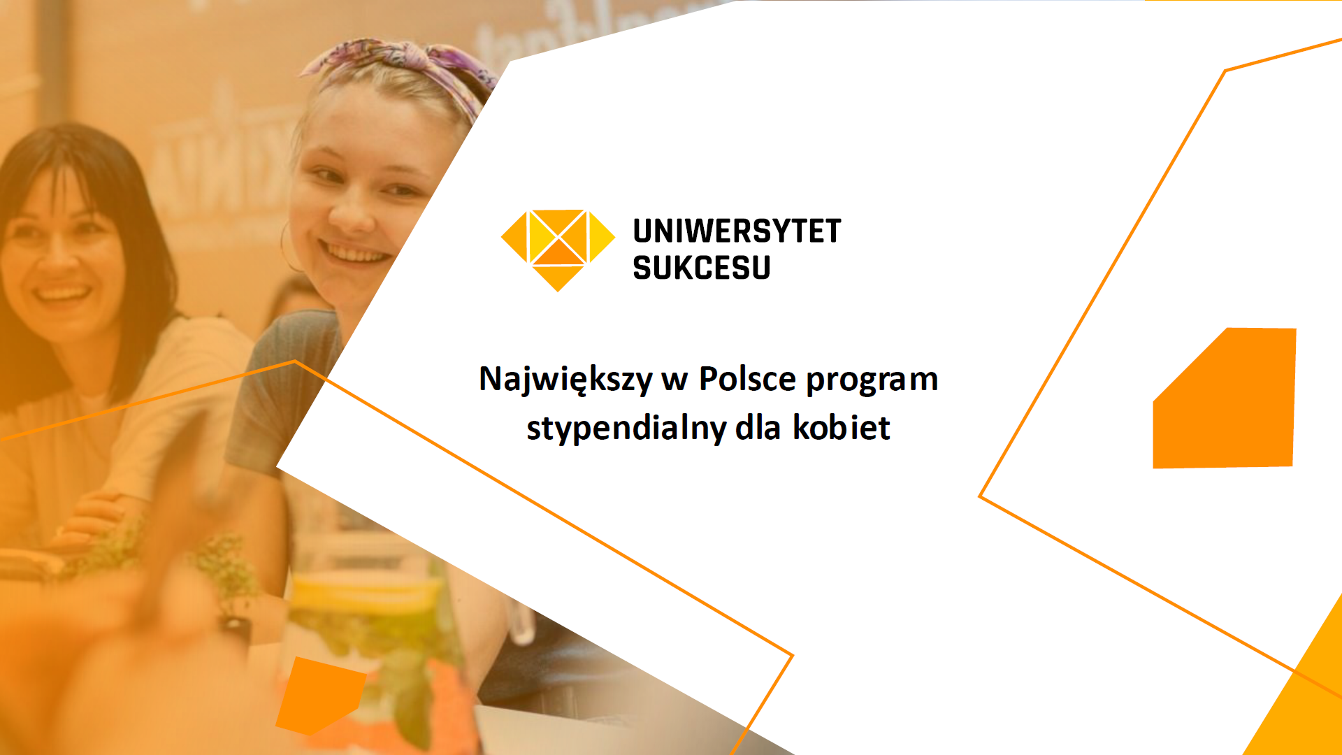 Dwie uśmiechnięte kobiety. Obok logotyp Uniwersytetu Sukcesu.