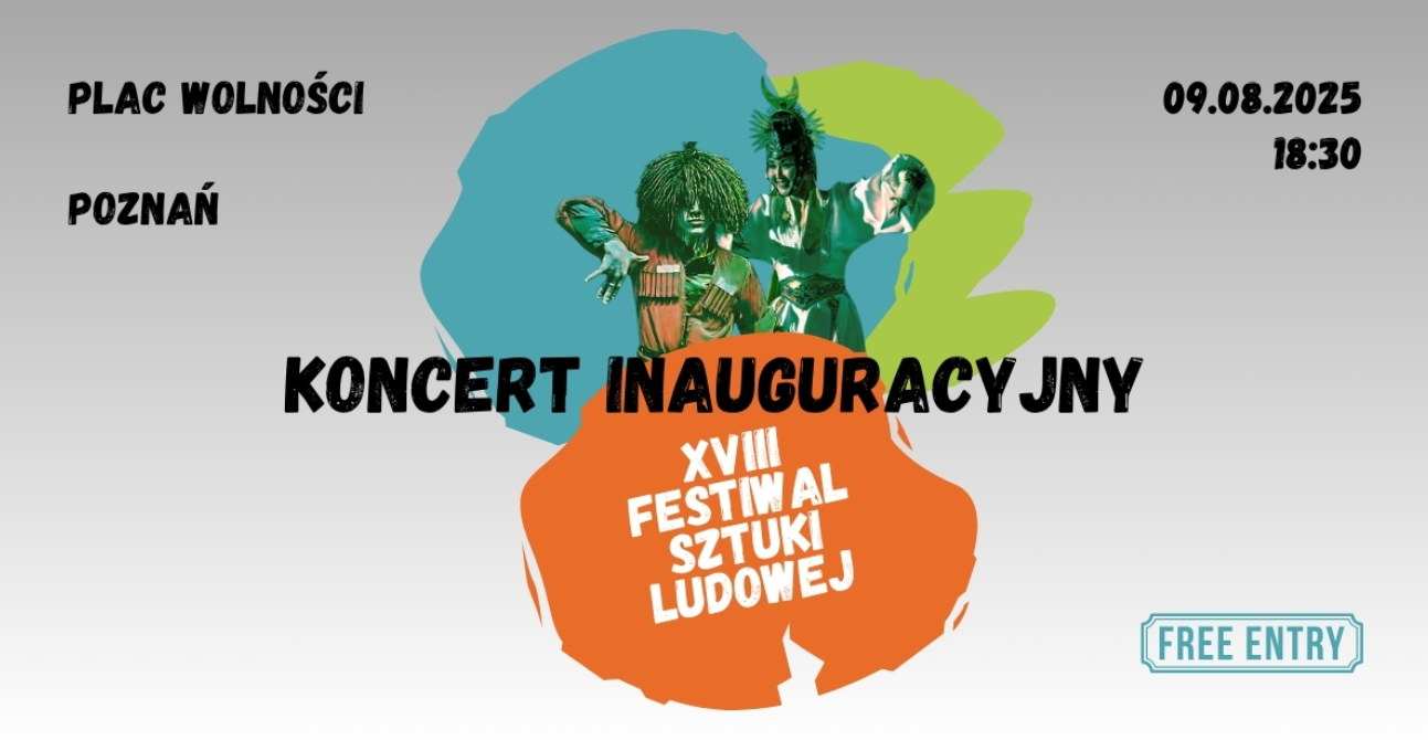 Plakat, który reklamuje XVIII Festiwal Sztuki Ludowej. Pośrodku artyści w tanecznych pozach, dookoła nich kolorowe plamy, a na nich napisy informujące o wydarzeniu.