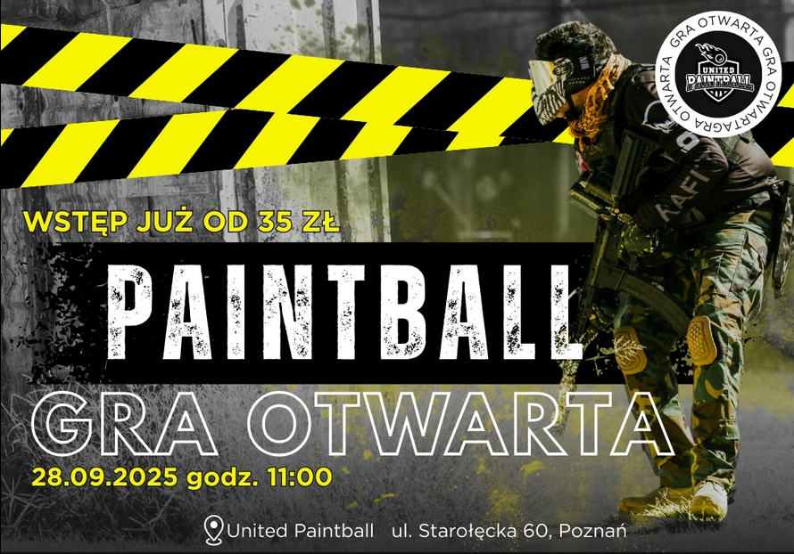 Plakat reklamujący otwartą grę paintballową organizowaną przez United Paintball. Na plakacie widoczny jest zawodnik w pełnym kamuflażu i maską ochronną, trzymający marker paintballowy. Tło to industrialna sceneria z żółto-czarną taśmą ostrzegawczą na górze.