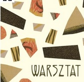 Grafika promująca wydarzenie. Rozproszone różnokolorowe kształty - powiększone fragmenty prac prezentowanych na wystawie - na kremowym tle. W prawym dolnym rogu ciemnozielony napis "WARSZTAT".