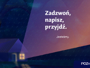 Grafika: dom w deszczu, z okna bije światło, obok napis: zadzwoń, napisz, przyjdź. Jesteśmy.