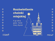 Grafika - na niebieskim tle grafika choinki oraz budynku ratusza, oraz tekst - Rozświetlenie choinki miejskiej