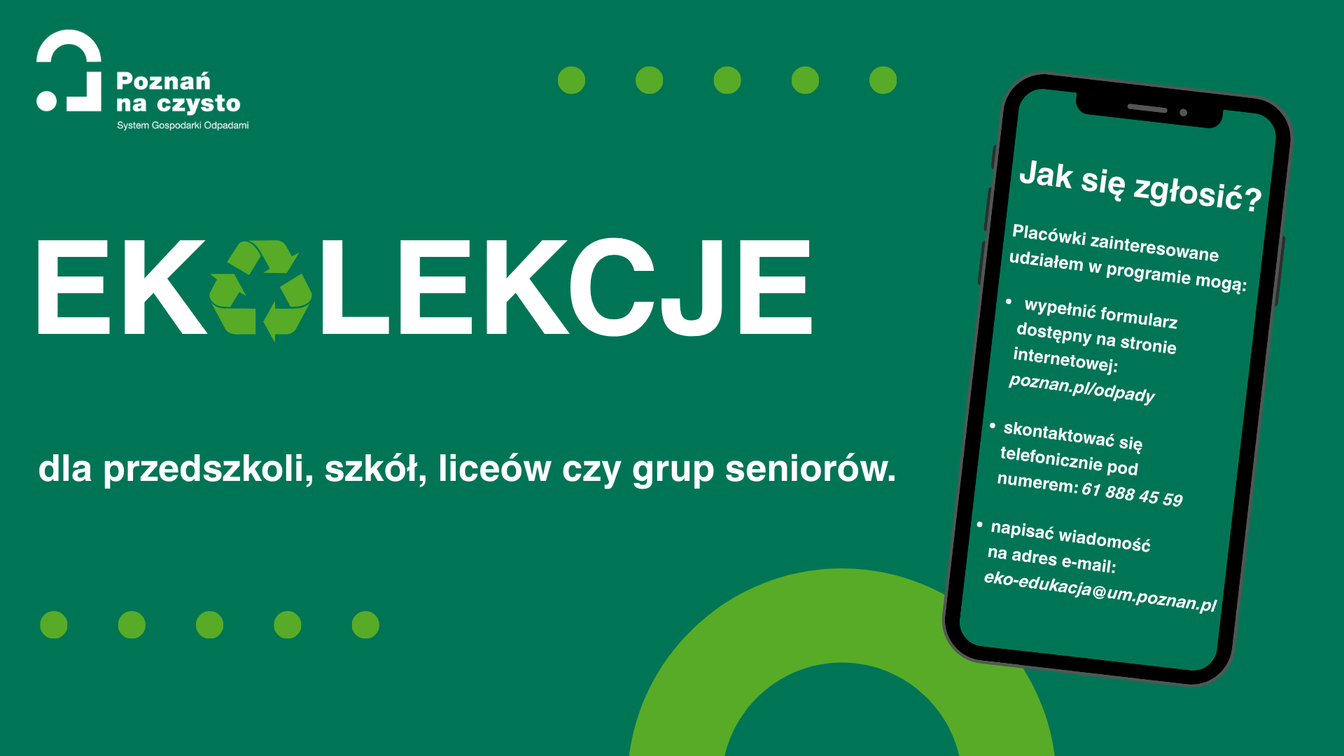 Grafika przedstawia napis "Ekolekcje dla przedszkoli, szkół, liceów czy grup seniorów" oraz informacje o tym jak się zgłosić