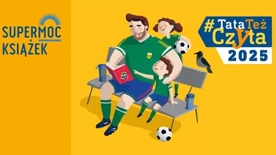 Grafika przedstawia rysunek mężczyzny i dwójki dzieci. Mężczyzna i chłopiec siedzą na ławce, dziewczynka stoi obok. Mężczyzna trzyma w ręku książkę. Wszyscy ubrani są w sportowe stroje. Na grafice znajduje się też nazwa akcji #TataTeżCzyta.