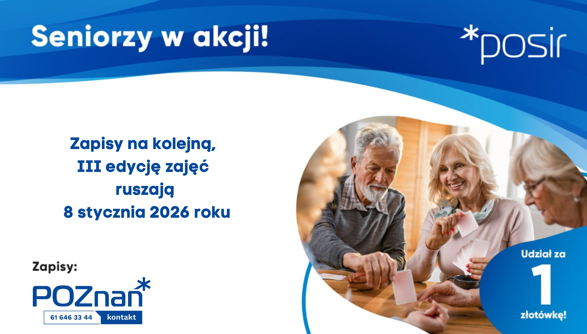 Grafika w kolorach białym i niebieskim przedstawia plakat promujący III edycję projektu Seniorzy w Akcji, na plakacie widoczni są również uśmiechnięci seniorzy grający w brydża
