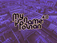 Grafika z nazwą "My Name Is Poznań 4.0"