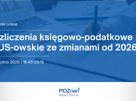 Grafika zapraszająca na szkolenie Rozliczenia księgowo-podatkowe i ZUS-owskie ze zmianami od 2026 r.