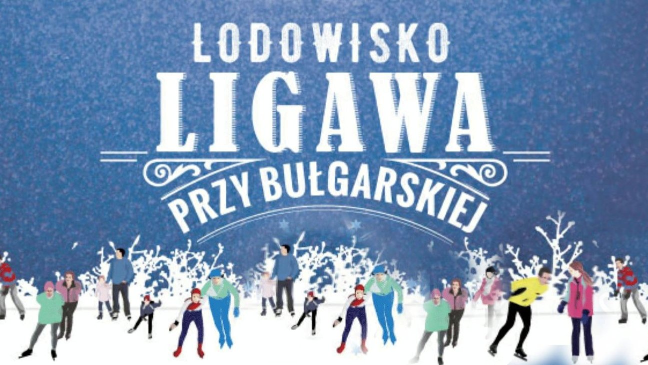 grafika z napisem: "Lodowisko Ligawa przy Bułgarskiej". Na grafice osoby, które jeżdżą na łyżwach.