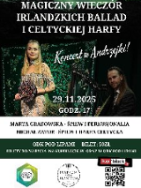 Plakat koncertu Magiczny wieczór irlandzkich ballad i celtyckiej harfy ze zdjęciami artystów i informacjami, które dostępne są w treści artykułu.