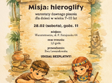 Na obrazku dzieci malujące hieroglify ubrane w ubrania z ery faraońskiej. W tle wiele elementów nawiązujących do tych czasów.