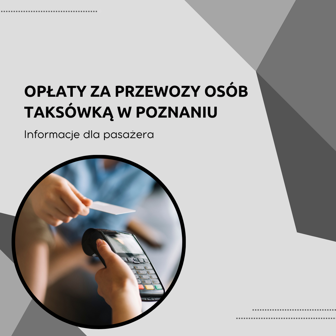 Na pierwszym planie terminal do płatności kartą, w górnym lewym rogu napis "Opłaty za przewozy osób taksówką w Poznaniu"