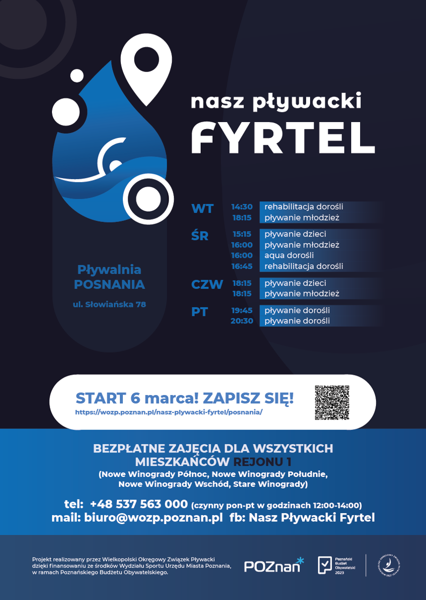 Plakat przedstawia listę zajęć proponowanych w ramach projektu Nasz Pływacki Fyrtel odbywających się na basenie Posnania. Harmonogram zajęć znajduje się w treści artykułu.