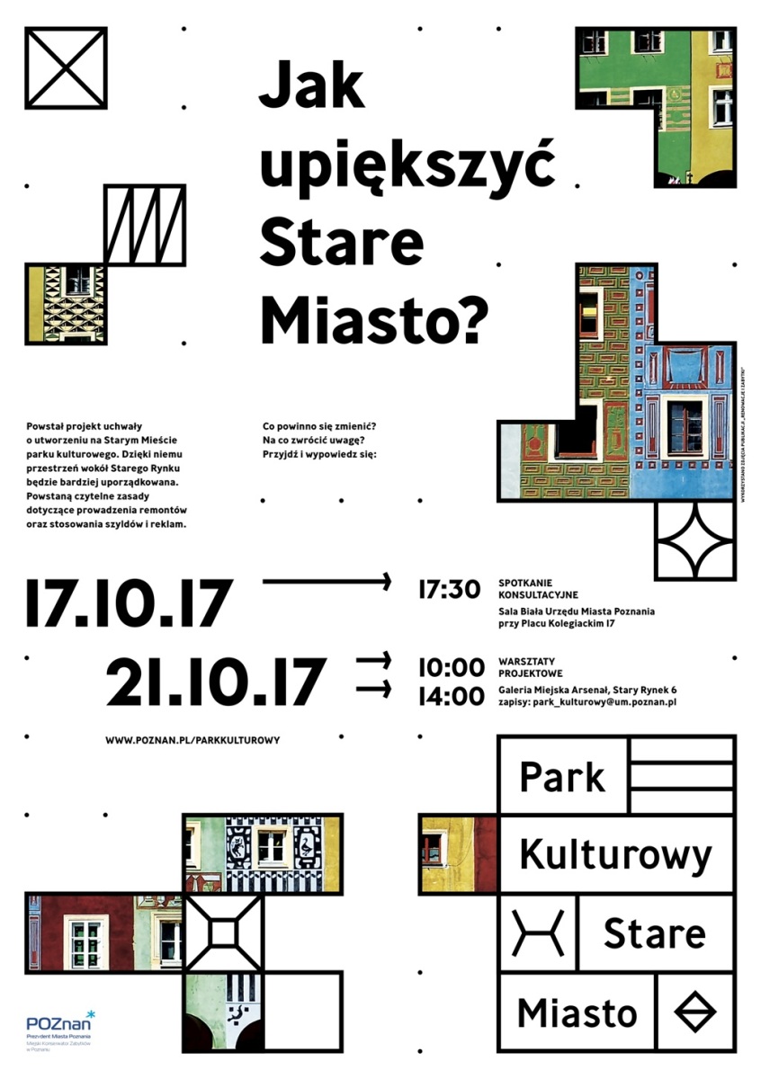 Plakat informuje o konsultacjach 17 października o godzinie 17 w Sali Białej Urzędu Miasta Poznania oraz o warsztatach projektowych 21 października w Galerii Miejskiej Arsenał o godzinie 10 i 14