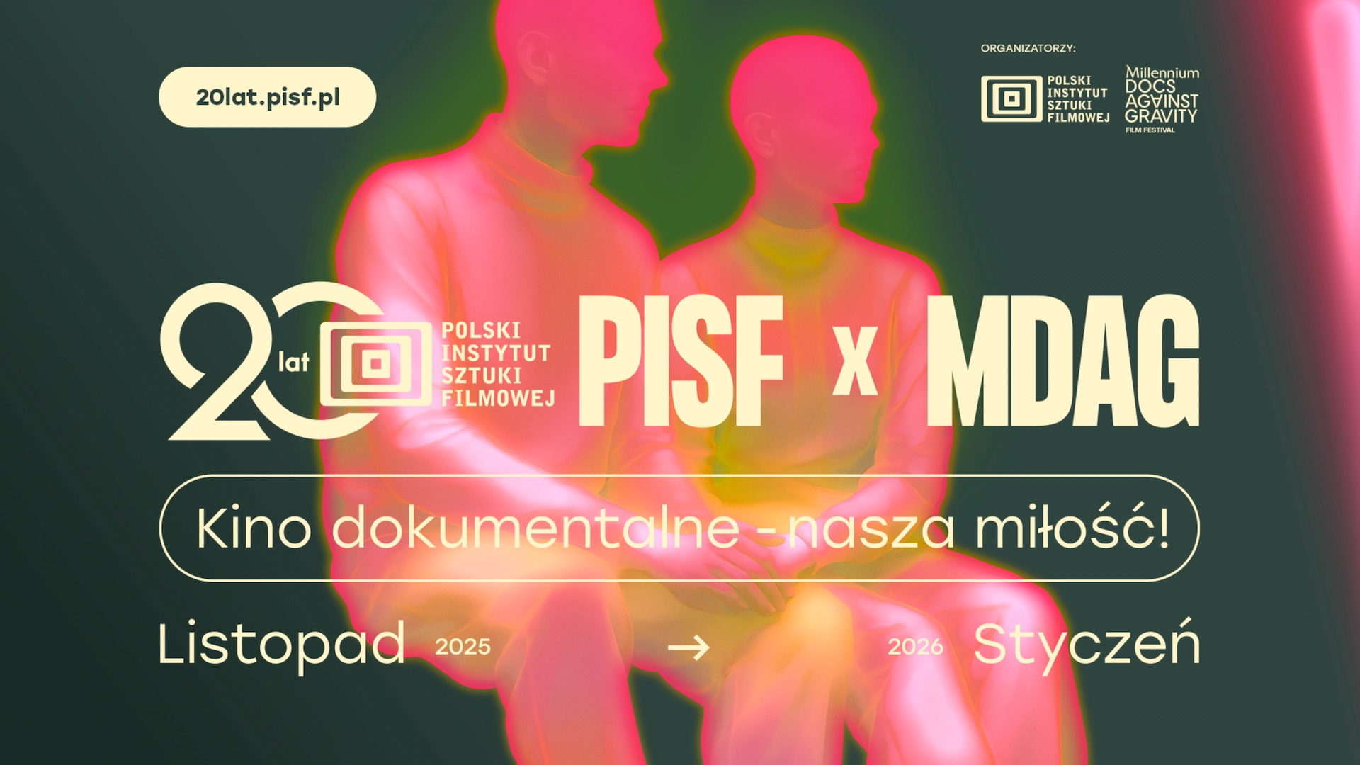 Plakat promocyjny PISF x MDAG. Dwie półprzezroczyste, siedzące sylwetki w neonowych różowo-zielonych barwach na ciemnym tle.