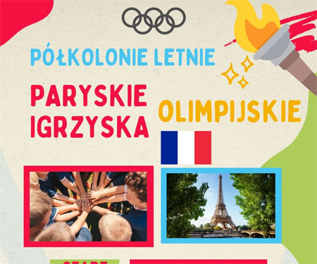 "Półkolonie letnie. Paryskie igrzyska olimpijskie".