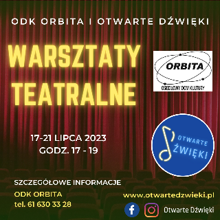 Na plakaciw znajdują się informacje opisane w opisie. W prawym górnym roku plakatu znaduje się logo "ODK ORBITA", a reszta informacji jest na tle czerwonej kurtyny teatralnej.