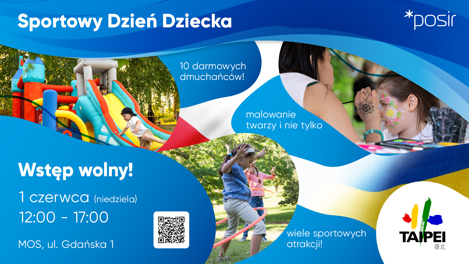 Plakat, który reklamuje Sportowy Dzień Dziecka z POSiR. Zdjęcia bawiących się dzieci na dmuchanych zabawkach, malowanie twarzy i zdjęcia dzieci kręcących hula hop. Dookoła napisy, które informują o wydarzeniu.