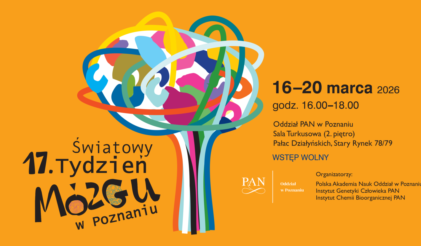 Plakat na pomarańczowym tle promujący "17. Światowy Tydzień Mózgu w Poznaniu". W centrum kolorowa, abstrakcyjna ilustracja mózgu z wielobarwnymi liniami; po prawej informacje które sa zawarte również w treści
