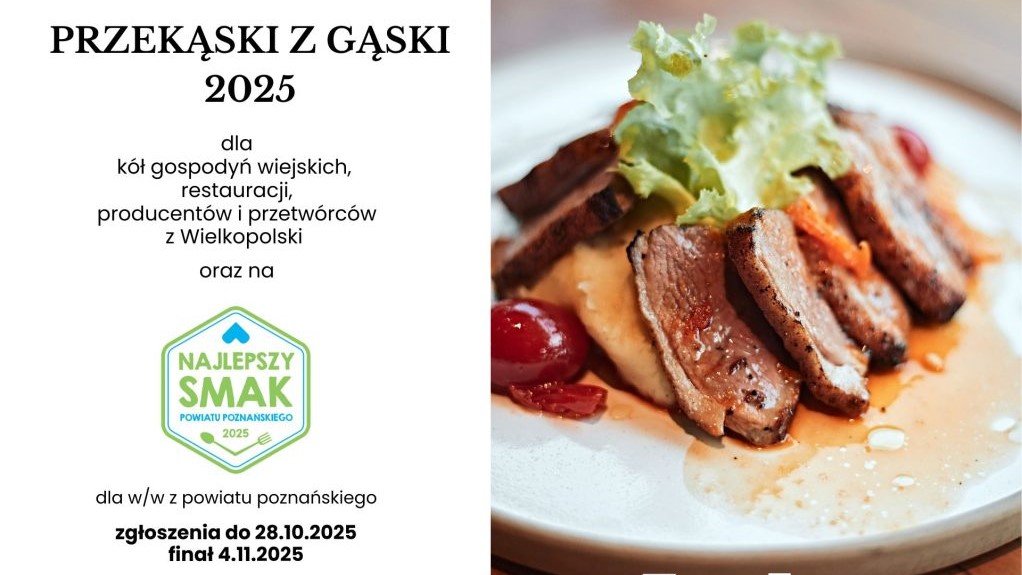 Plakat reklamujący konkurs kulinarny: Przekąski z Gąski 2025. Po jednej stronie plakatu zdjęcie talerza, na którym znajduje się pokrojone na plasterki mięso z puree i sałatą, po drugiej stronie informacje o konkursie, które są zawarte w treści artykułu.