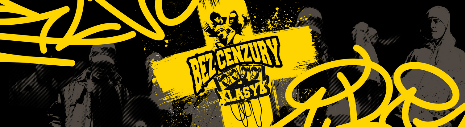 Grafika utrzymana w żółto-czarnej kolorystyce z motywem graffiti. Na środku widnieje duży żółty krzyż z napisem "Bez cenzury" oraz "Klasyk". W tle widać sylwetki kilku osób w kapturach oraz dynamiczne rozbryzgi farby i napisy w stylu ulicznym.