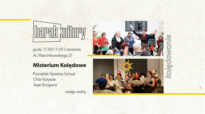 Plakat z dwoma zdjęciami przedstawiającymi występy chóralne. U góry widać grupę śpiewających dorosłych. Poniżej zdjęcie przedstawia grupę osób, którzy trzymają zapis nutowy oraz gwiazdę kolędniczą. Po lewej stronie umieszczono szczegóły wydarzenia, zawarte w treści artykułu.