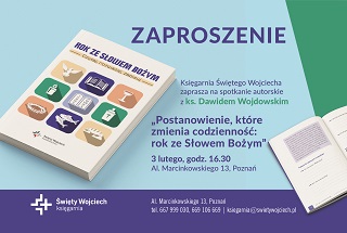 Plakat prezentujący książkę, z lewej strony widać okładkę, z prawej otwartą książkę. Pomiędzy nimi napisy będące informacjami o wydarzeniu, które są zawarte w treści artykułu. Fioletowe napisy na niebiesko-zielonym, jednolitym tle. Poniżej fioletowy pasek z białymi napisami - informacjami o Księgarni Świętego Wojciecha.