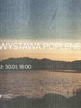 Zdjęcie jeziora oraz drzew znajdujących się wokół przy zachodzie słońca przypominające fakturą starą fotografię. Na froncie nazwa wydarzenia oraz szczegółowe informacje zawarte w treści artykułu.