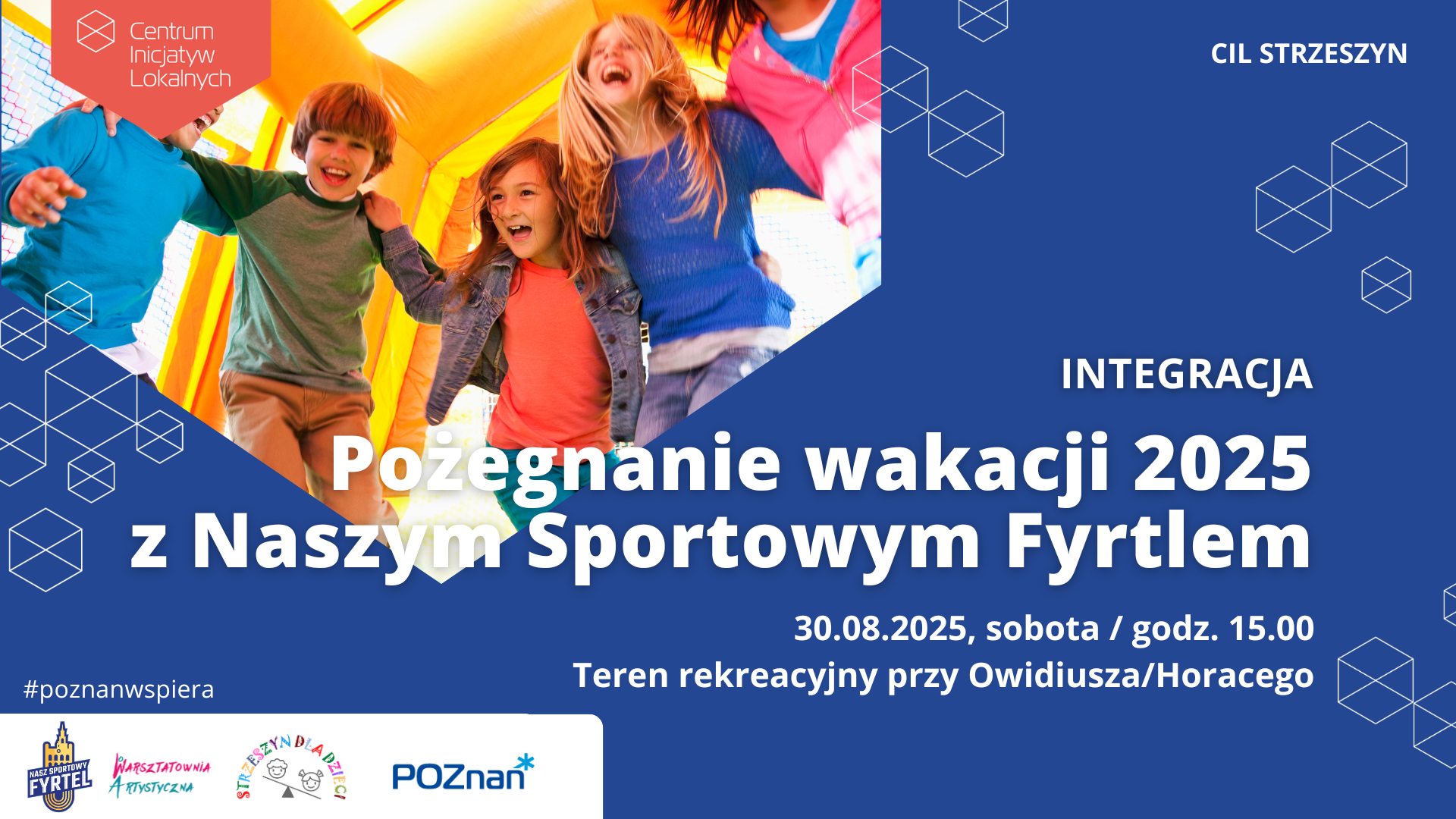 Niebieski plakat z białym napisem "Pożegnanie wakacji 2025 z Naszym Sportowym Fyrtlem. W lewym górnym rogu zdjęcie bawiących się dzieci. Szczegóły wydarzenia w artykule.