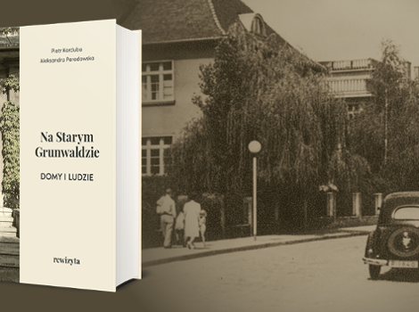 Zdjęcie przedstawia okładkę książki na tle starego zdjęcia Grunwaldu