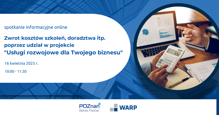 Grafika zapraszająca do zapisów na szkolenie online Zwrot kosztów szkoleń, doradztwa itp. poprzez udział w projekcie "Usługi rozwojowe dla Twojego biznesu"