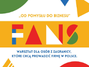 Bezpłatne warsztaty "OD POMYSŁU DO BIZNESU"