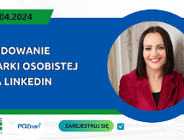 Budowanie marki osobistej na LinkedIn