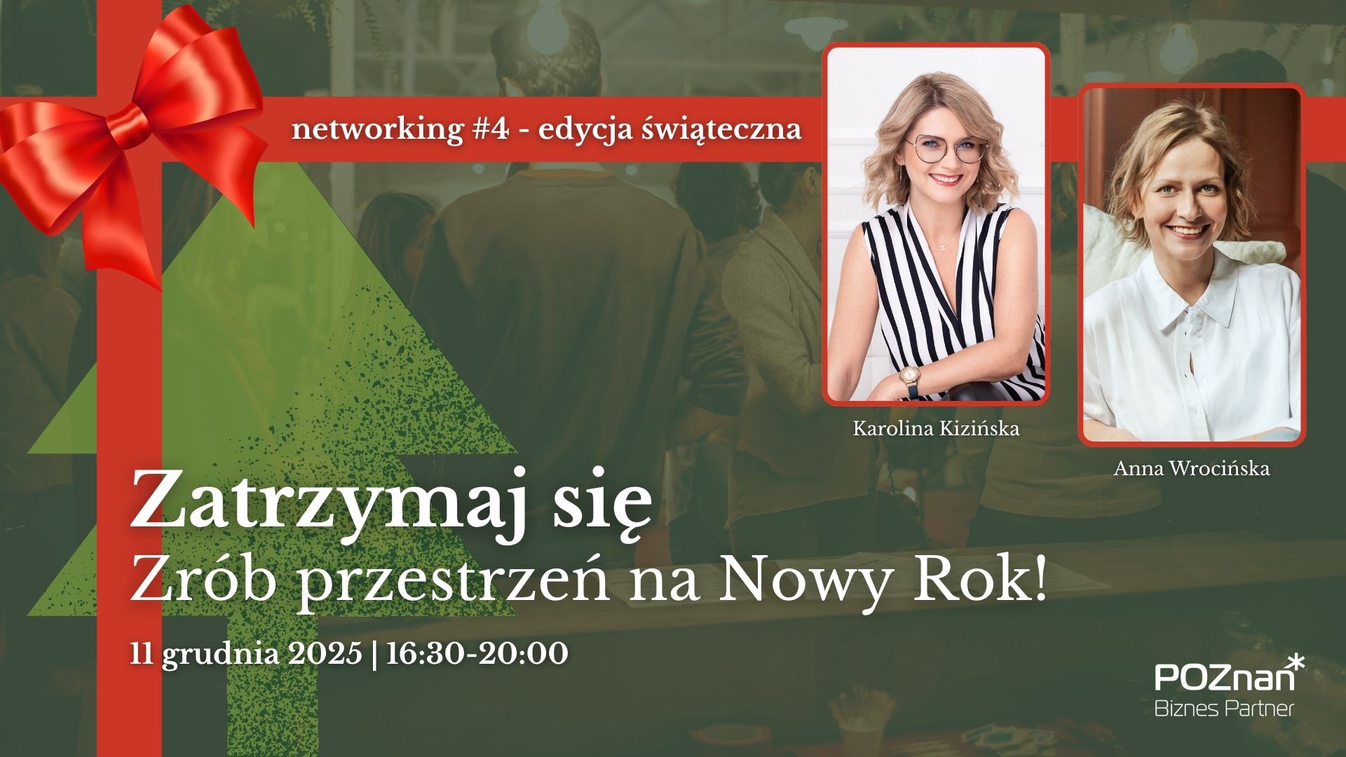 Grafika promocyjna świątecznego networkingu. W tle osoby rozmawiają na spotkaniu. Dodano też choinkę oraz czerwoną kokardę jako elementy dekoracji świątecznych.
