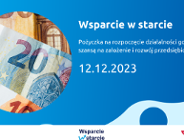 Pożyczka na rozpoczęcie działalności gospodarczej "Wsparcie w Starcie" - szansą na założenie i rozwój przedsiębiorstwa