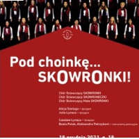 Zaproszenie na świąteczny koncert Chóru Dziewczęcego SKOWRONKI.