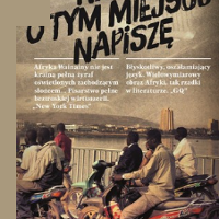 Okładka książki "Kiedyś o tym miejscu napiszę. Wspomnienia" Binyavanga Wainainy.