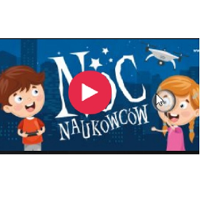 Po lewej roześmiany chłopiec. Po prawej roześmiana dziewczynka. Między nimi napis: Noc Naukowców. Na środku strzałka w kole symbolizująca początek filmu.
