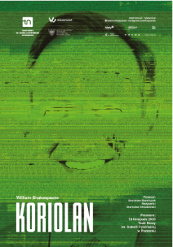 Zielony zamazany obraz, na którym widoczna jest twarz śmiejacego się mężczyzny. Na górze i na dole plakatu informacje o spektaklu.