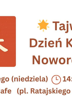 Informacje o Tajwańskim Dniu Kultury Noworocznej.