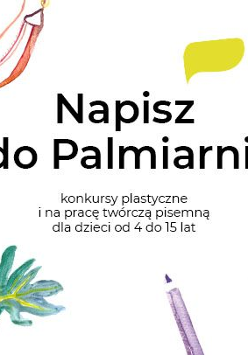 Plakat: napisz do Palmiarni