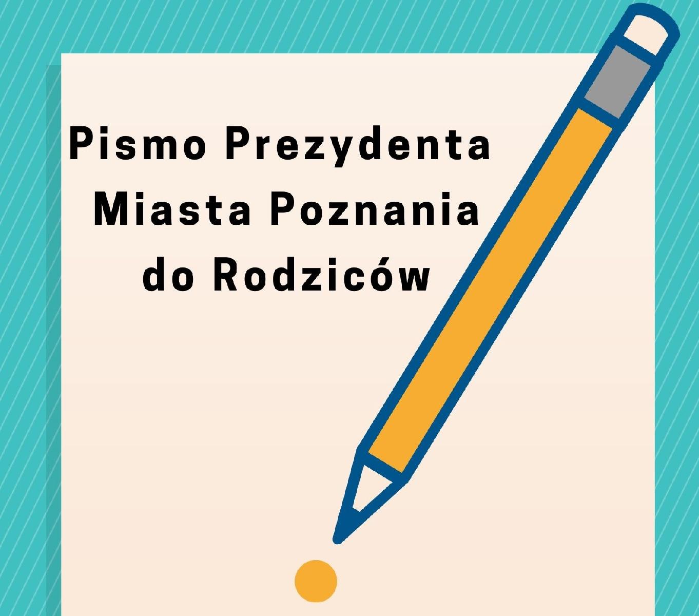 Pismo Prezydenta Miasta Poznania do Rodziców - grafika artykułu