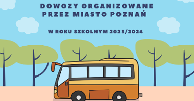 Dowozy organizowane przez Miasto Poznań w roku szkolnym 2023/2024