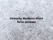 Otwarty Konkurs Ofert - ferie zimowe 2026