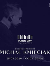Plakat wydarzenia ze zdjęciem Michała Kmieciaka przy pianinie