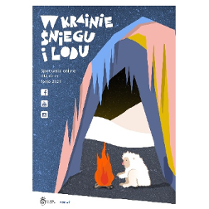 W jaskini małpa grzeje się przy ognisku. Napis: W krainie śniegu i lodu.