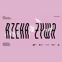 Na środku wielki, ozdobny napis "Rzeka żywa", W tle białe grafiki przedstawiające rybę, motyla, ptaka i kwiat. Fioletowe tło plakatu.