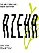 plakat, na którym znajduje się pofalowany napis rzeka żywa. W prawym górnym rogu daty poszczególnych wydarzeń.