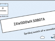 Zaproszenie uczniów z klas 4-6 poznańskich szkół podstawowych na "Zawodową Sobotę"